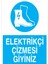 Elektrikçi Çizmesi Giyiniz Uyarı Tabelası - 70 x 100 Foreks - AK21 1