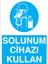 Solunum Cihazı Kullan Uyarı Tabelası - 20 x 30 Alüminyum Kompozit Panel - Tgm8 1