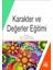 Karakter ve Değerler Eğitimi 1