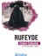 Rufeyde Öncülerin İzinde - Ferhat Özbadem 1