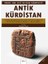 Antik Kürdistan - Eli Teter Nerweye 1