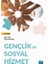 Gençlik ve Sosyal Hizmet 1