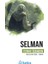Selman Öncülerin İzinde - Ferhat Özbadem 1