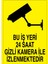 Bu İş Yeri 24 Saat Gizlı Kamera İle İzlenmektedir Uyarı Tabelası - 50 x 70 Foreks - Kc4 1