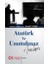 Atatürk ve Unutulmaz Anıları 1