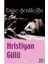 Hristiyan Gülü 1