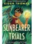 The Sunbearer Trials 1