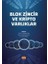 Blok Zincir ve Kripto Varlıklar 1