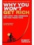 Why You Won't Get Rich : And Why You Deserve Better Than This 1