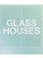 Glass Houses (Ciltli) 1