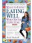 What To Expect: Eating Well When You're Expecting 2nd Edition 1