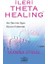 Ileri Theta Healing (4022) 1