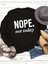 Nope Baskılı Bisiklet Yaka Oversize Sweatshirt 2
