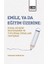 Emile, Ya Da Eğitim Üzerine / Doğal Gelişimi Desteklemek ve Toplumsal Kuralları Tartışmak - Yurdagül Demirbilek 1
