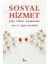 Sosyal Hizmetler / Giriş / Tarihçe / Uygulamalar - Neşide Yıldırım 1