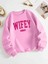 Wifey 2024 Evli Baskılı Bisiklet Yaka Kadın Oversize Sweatshirt 2
