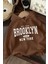 3 Iplik Kahverengi Oversize Brooklyn Usa Newyork Baskılı Kapüşonlu Sweatshirt Hoodie 1