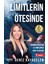 Limitlerin Ötesinde - Deniz Kayadelen 1
