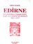 Edirne Its Jewish Community / And Alliance Schools (1867 1937) - Erol Haker 1