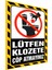 Klozete Çöp Atmayınız Pvc Kaplama Uyarısı (21X30 Cm) 1
