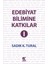 Edebiyat Bilimine Katkılar I - Sadık K. Tural 1