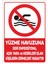 " Yüzme Havuzuna Deri u,açık Yarası Olanlar Giremez Dekota Levha" 1