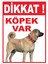 Uyarı Levhaları " Dikkat Köpek Var Kangal" 30X40CM Pvc Levha 1