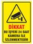Uyarı Levhaları " Bu Işyeri Kamera Ile Izlenmektedir" 30X40CM Pvc Levha 1