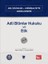 Adli Bilimler Hukuku ve Etik (Cilt 7) 1