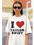 I Love Taylor Swift Yazılı Oversize Tişört, Tişört 1