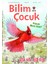 Bilim Çocuk Dergi 326. Sayı – Şubat 2025 1