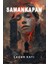 Samankapan - Çağan Kayı 1