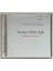 Fahir Atakoğlu – Yarına Dört Işık CD 1