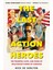 The Last Action Heroes - Nick De Semlyen 1