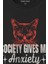 Society Gives Me Anxiety Sosyal Anksiyete Kedi Cat Baskılı Tişört Unisex Siyah T-Shirt 2