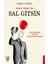 Sal Gitsin - Çağlayan Odabaş 1