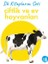 İlk Kitaplarım / Çiftlik ve Ev Hayvanları 1