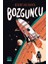 Bozguncu - Bülent Kocakaya 1