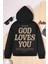 Uygun Tarz God Loves You Baskılı Erkek - Kız Çocuk Rahat Kalıp Sweatshirt 1