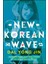 New Korean Wave - Dal Jin 1