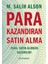 Para Kazandıran Satın Alma - Para, Satın Alırken Kazanılır! - M. Salih Alson - 9786259530321 1