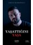 Yaşattığını Yaşa - Zeus Kabadayı 1