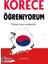 Korece Öğreniyorum - Necati Topal 1
