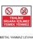 Tehlike Sigara İçilmez Yemek Yenmez Metal Uyarı Levhası 1