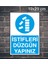 İstifleri Düzgün Yapınız Yazılı Metal Uyarı Levhası 1