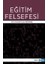 Eğitim Felsefesi 1