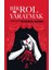 Bir Rol Yaratmak - Konstantin Stanislavski 1