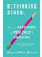 Rethinking School / How To Take Charge Of Your Childs Education - Susan Wise Bauer 1