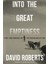 Into The Great Emptiness / Peril And Survival On The Greenland Ice Cap - David Roberts 1