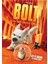 Bolt (2008) 4 ( Folyo ) - Afiş - POSTER-1868 ( 70 cm x 100 cm ) 1